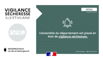 L’ensemble du département d’Ille-et-Vilaine est placé en état de vigilance sécheresse à compter du jeudi 15 juin 2023