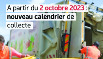 Collecte des déchets : un nouveau calendrier de collecte