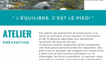 Atelier de prévention : “L’équilibre, c’est le pied”