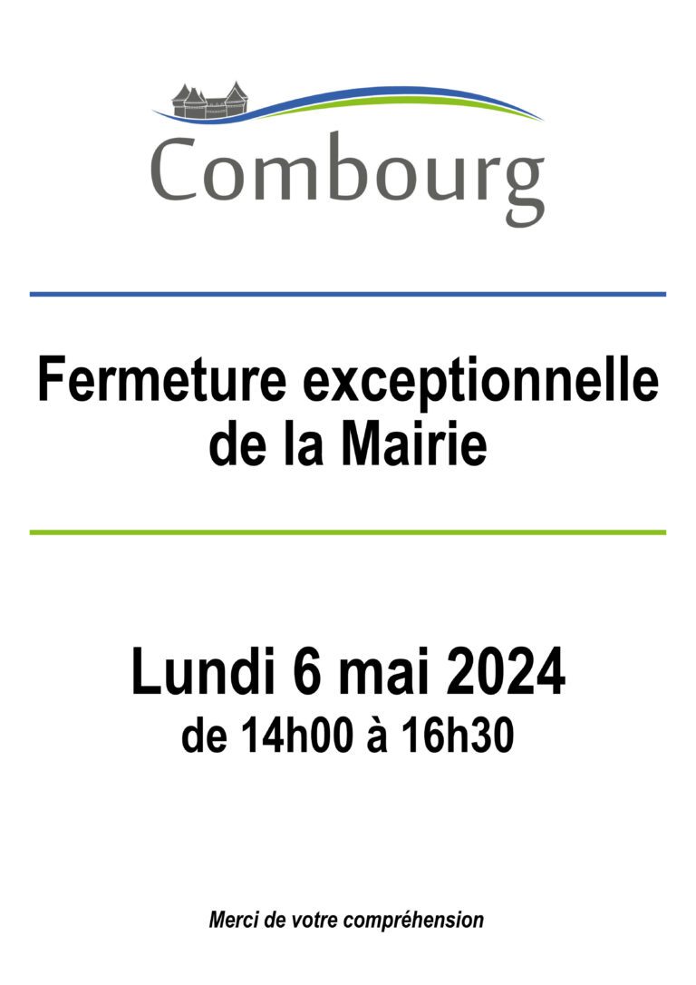 Lire la suite à propos de l’article Fermeture exceptionnelle de la mairie