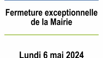 Fermeture exceptionnelle de la mairie