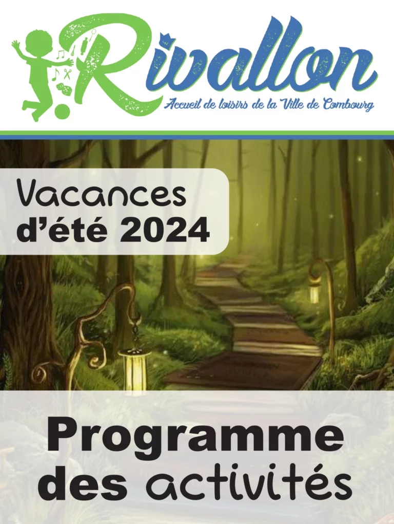 Lire la suite à propos de l’article Accueil de loisirs – Réservations Vacances d’été